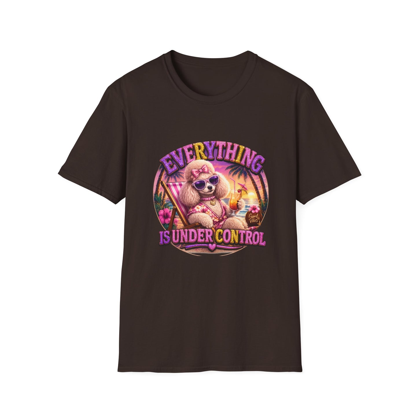 Everything Is Under Control T-Shirt — Retro Poodle Vacation Graphic Tee