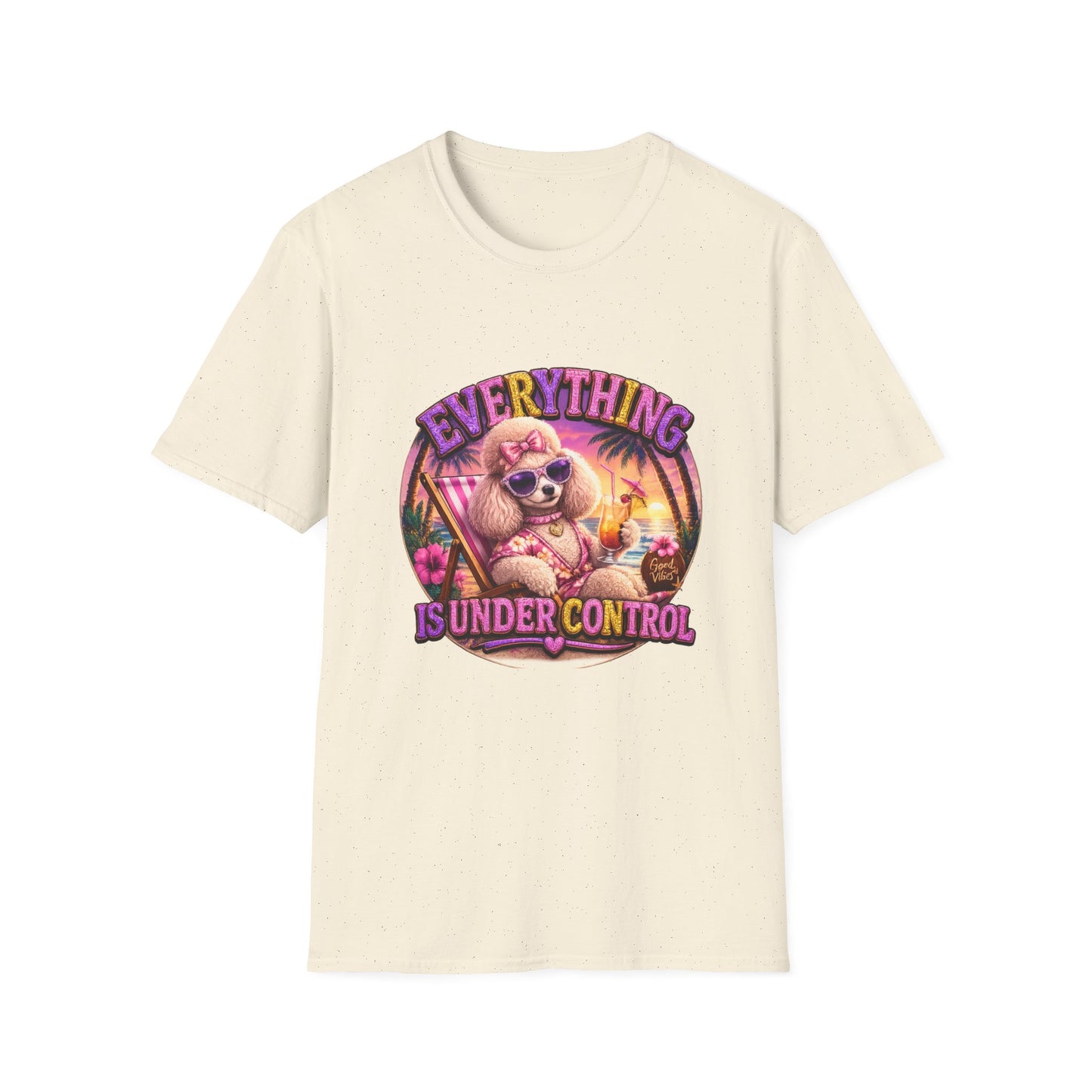 Everything Is Under Control T-Shirt — Retro Poodle Vacation Graphic Tee