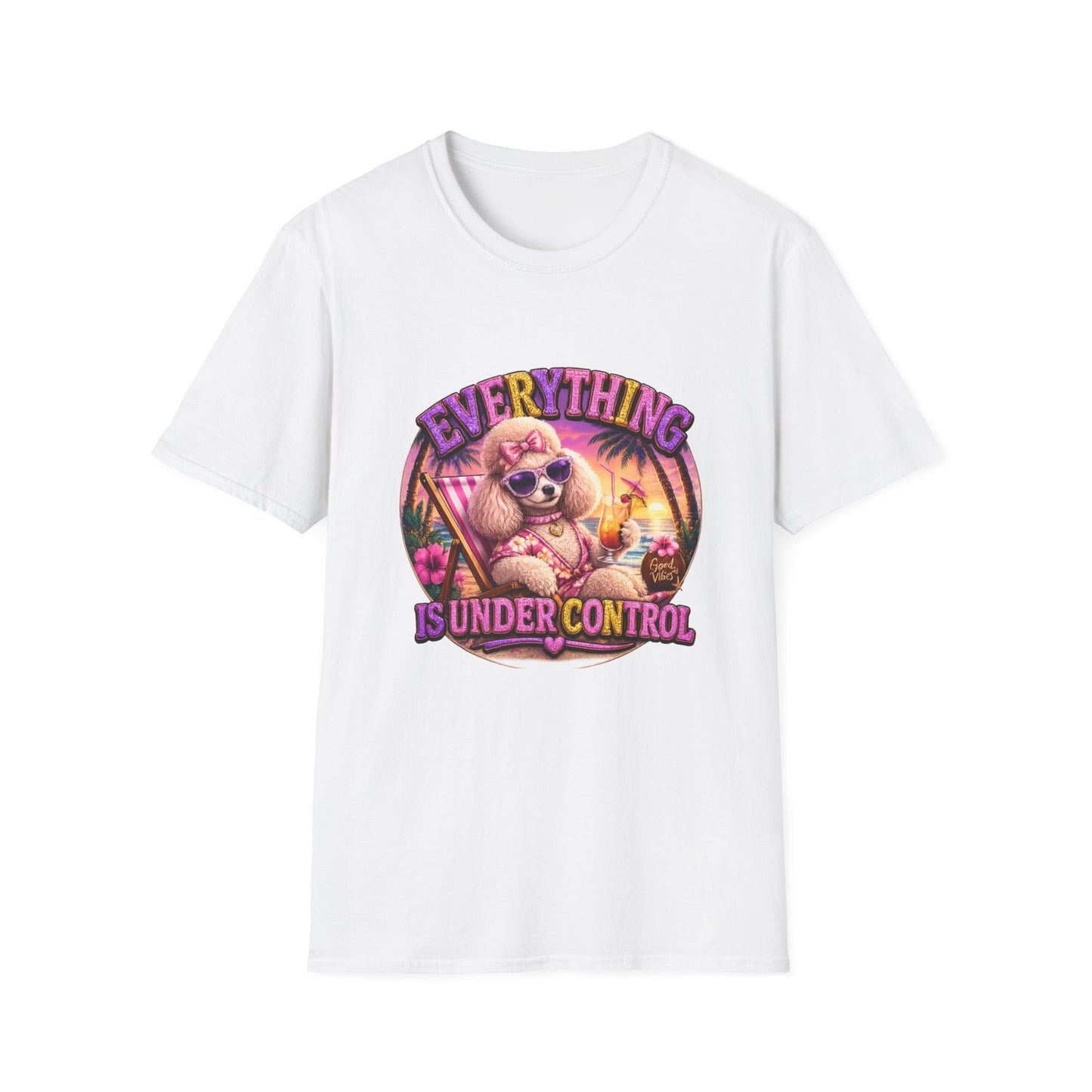 Everything Is Under Control T-Shirt — Retro Poodle Vacation Graphic Tee